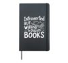 Reading Introverted But Willing To Discuss Books Hardcover Journal, Black