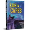 Renegade Game Studios Kids in Capes Superhero RPG - Deluxe Hardcover Book