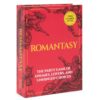 ROMANTASY - The Adult Party Game of Unhinged Choices for Book Lovers & Friends