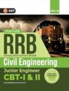 RRB JE 2024 CBT-I & II Civil Engineering Guide - GKP (Includes 2019 CBT Solved Sets)