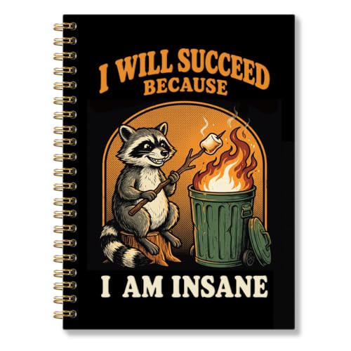 RZHV I Will Succeed Because I Am Insane Cute Colorful Spiral Notebook Hardcover College Ruled Lined Journal, Sarcastic Dumpster Raccoon Marshmallow Gag Notebook for Friends Colleagues Raccoon Lover