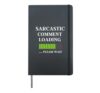 Sarcastic Comment Now Loading Funny Quote Fathers Day Dad Hardcover Journal, Black