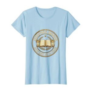Shaping Minds One Day At A Time Teacher Design T-Shirt, Women, Baby Blue, Medium