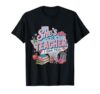 She's A Teacher I Can Tell Western Classroom Back to School T-Shirt