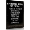 Sign ALUMINUM 8x12 Inch Motivational Wall Art 8 Powerful Words Day Believe Yourself Stay Strong Never Give Up Be Grateful Work Hard Humble Kind Keep Smiling Encouraging Metal Home Office Gym Decor