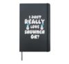 Snowman Figurine - I Just Really Love Snowmen Ok Hardcover Journal, Black