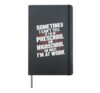 Sometimes I Cannot Tell If I Am In Preschool Funny Teacher Hardcover Journal, Black