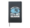 Sorry I Can't It's Ski Season Hardcover Journal, Black