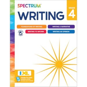 Spectrum 4th Grade Writing Workbook, 192-Page Book Covering Creative, Narrative, Opinion, and Informative Writing Practice