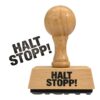 Stop Stop Wooden Stamp