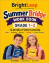 Summer Bridge Workbook Grade 1 to Grade 2: A 12-Week Learning Program with Mathematics, Reading ,Phonic , Writing, Weekly Reviews, Activities, and Answer Key