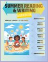 Summer Reading and Writing Workbook: Fun Practice for Grades 1-3 - Ages 6-9 | Reading Passages, Spelling, Grammar, Creative Writing and Handwriting.