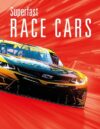 Superfast Race Cars