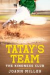 TATAY'S TEAM: THE KINDNESS CLUB