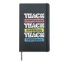 Teach Compassion Teach Kindness Teach Confidence Hardcover Journal, Black