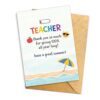 Teacher Appreciation Greeting Card, Thank You Teacher for Giving 100% All Year Long Card, End of School Year Thank You Card, Have a Great Summer Teacher Card Single 5.3''x 8'' Folded with Envelope