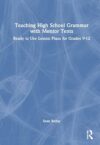 Teaching High School Grammar with Mentor Texts