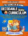 Teach Your Child to Read with The Science of Reading Decodable Reader Curriculum: Phonemic Awareness, Phonics Workbook, Decodable Books, for Kids with ... of Reading and Kids with Dyslexia Book 2)