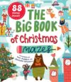 The Big Book of Christmas Mazes (Clever Mazes)