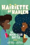 The Book Club Battle (Hairiette of Harlem 3)