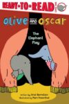 The Elephant Play: Ready-to-Read Level 1 (Olive and Oscar)