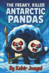 The Freaky, Killer Antarctic Pandas