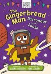 The Gingerbread Man: Astronaut on the Loose: A Graphic Novel (The Gingerbread Man Is Loose Graphic Novel Book 6)