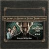 The Incomplete History of Secret Organizations: An Utterly Unreliable Account of Netflix's A Series of Unfortunate Events