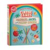 The Klutz Book of Classic Games: Marbles, Jacks, and Pickup Sticks!