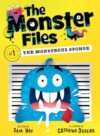 The Monstrous Sponge (The Monster Files Book 1)