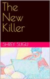 The New Killer (The Existence Book 1)
