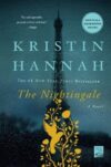 The Nightingale: A Novel - Paperback by Kristin Hannah