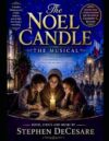 The Noel Candle: The Musical