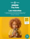 The Pets / Las mascotas: A First Words Picture Book of Animals for Babies & Toddlers (Montessori, Ages 1-3) / Un libro ilustrado Montessori de primeras ... 1-3: English-Spanish / Inglés-Español)
