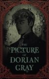 The Picture of Dorian Gray: A Large Print Edition