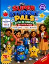 The Super Student Pals: Back-to-School Activity Book for Kids Ages 6-8: 70+ Fun Puzzles, Mazes, Coloring & Word Searches for Grades 1-3 | First Day of School Workbook for Boys & Girls