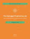 The Unplugged Engineering Lab: A Screen-Free Engineering Design and Problem-Solving Workbook for Kids Ages 8-12 (Creative Vale STEM Workbooks)
