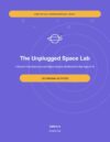 The Unplugged Space Lab: A Screen-Free Astronomy and Space Science Workbook for Kids Ages 8-12 (Creative Vale STEM Workbooks)