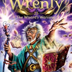 The Wizard's Warning (The Kingdom of Wrenly Book 25)