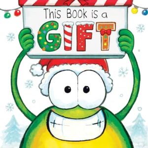 This Book Is A Gift: A Funny And Interactive Christmas Story For Kids (Finn the Frog Collection®)