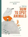 This Is How to Spot Animals!