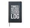 Times I Was Right And Nobody Listened Funny Coworker Hardcover Journal, Black