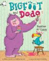 Together at Last!: A Star Chapter Book (Bigfoot and Dodo)