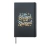 Too Blessed To Be Stressed Hardcover Journal, Black