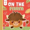 Touch & Feel On the Farm