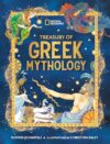 Treasury of Greek Mythology: Classic Stories of Gods, Goddesses, Heroes & Monsters (National Geographic Treasuries)