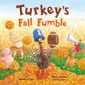 Turkey's Fall Fumble (Turkey Trouble)