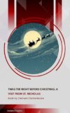Twas the Night before Christmas: A Visit from St. Nicholas
