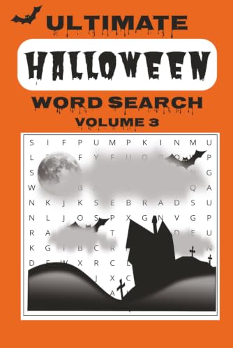 Ultimate Halloween Word Search Puzzle Book: Word Searches with Easy to Read Print about Halloween, All Hallows' Eve, Samhain and More | 6x9 inches, ... Gift for Vacations, Holidays, and Free Times