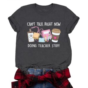 Valiri Womens Teacher Shirts Teaching T-Shirt Doing Teacher Stuff Tee Tops Grey